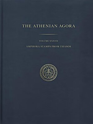 cover image of Amphora Stamps from Thasos